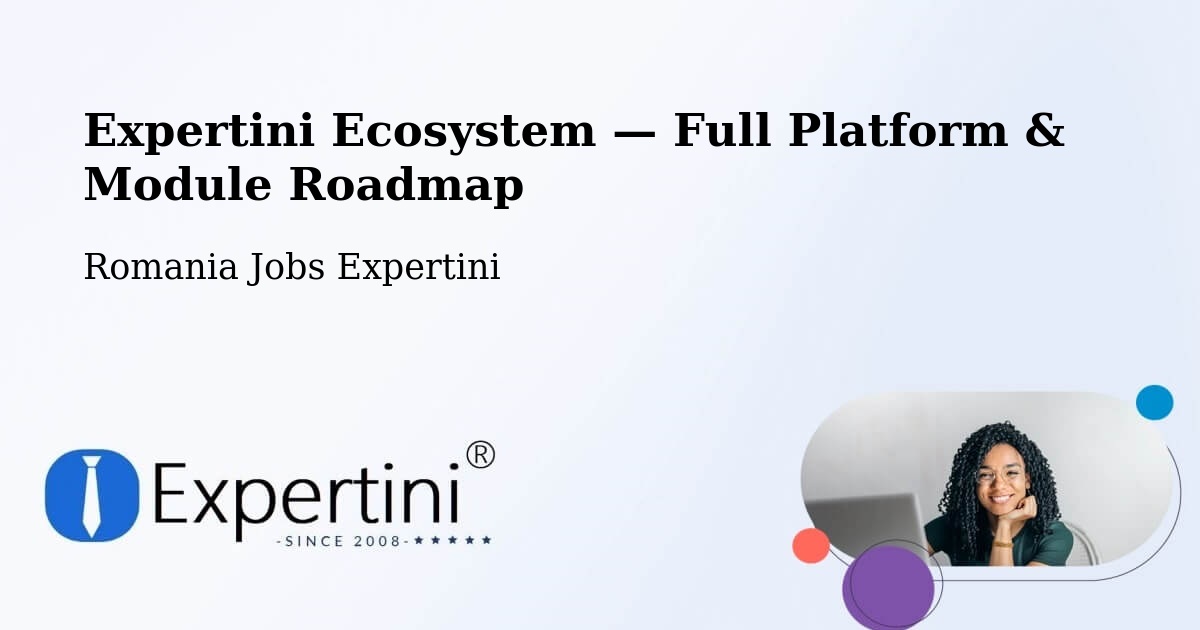 Expertini Ecosystem — Full Platform & Module Roadmap – Bernadea